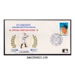 Cover from ST. VINCENT - 1989 LOU GEHRIG - BASEBALL HALL OF FAME MEMBER - FDC