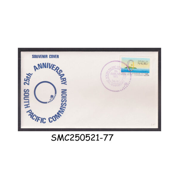 COVER from NAURU - 1972 25th ANNIVERSARY OF SOUTH PACIFIC COMMISSION - FDC