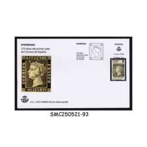 STAMPS from SPAIN - 2025 175 YEARS OF THE FIRST POSTAGE STAMP OF SPAIN - FDC