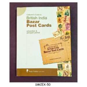 COLLECTOR'S GUIDE TO BRITISH INDIA BAZAR POST CARDS
